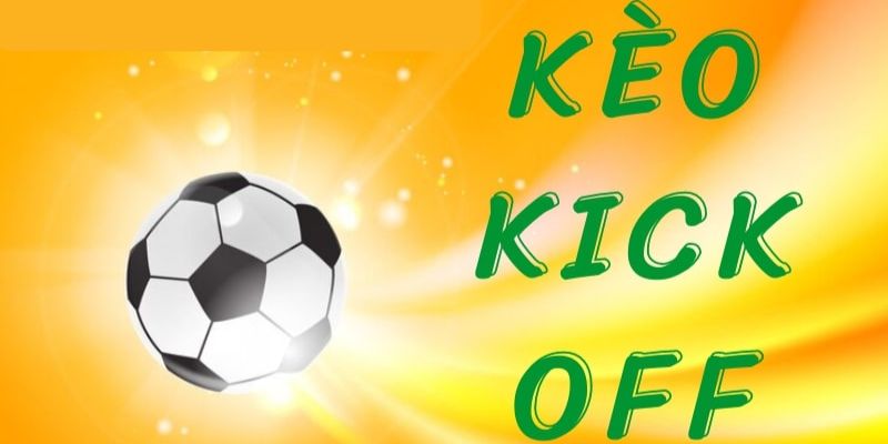 Kèo kick off bet88