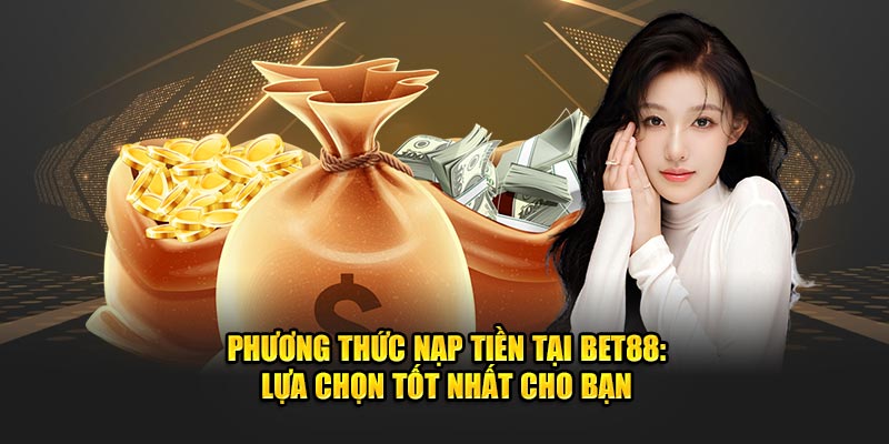 Hướng dẫn nạp nhanh chóng cho thành viên