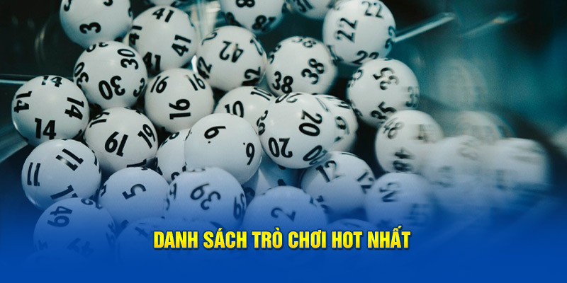 Tổng hợp những sảnh game cực hot của xổ số bet88